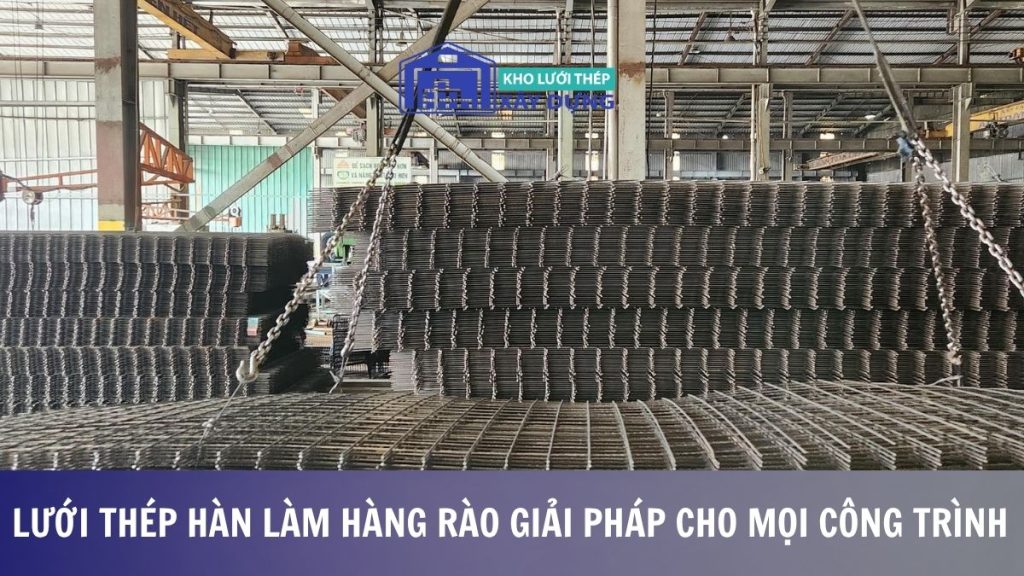 Lưới thép hàn làm hàng rào