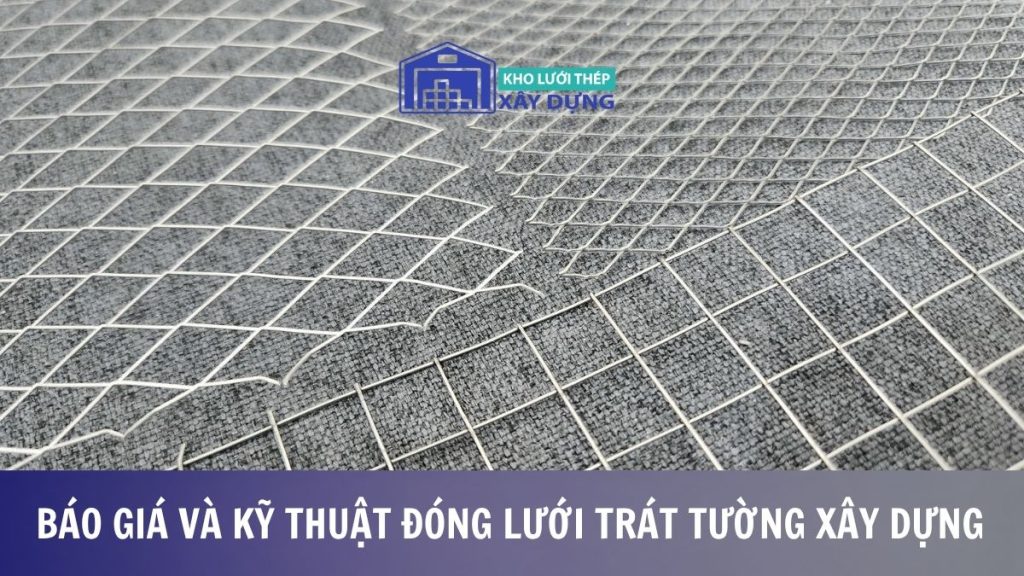 Lưới trát tường xây dựng