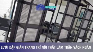 Lưới dập giãn trang trí nội thất