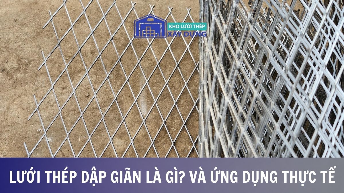 Lưới thép dập giãn